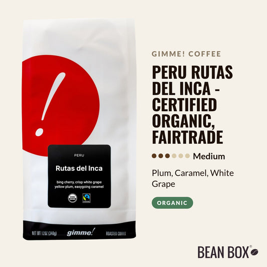Peru Rutas del Inca - Certified Organic, Fairtrade