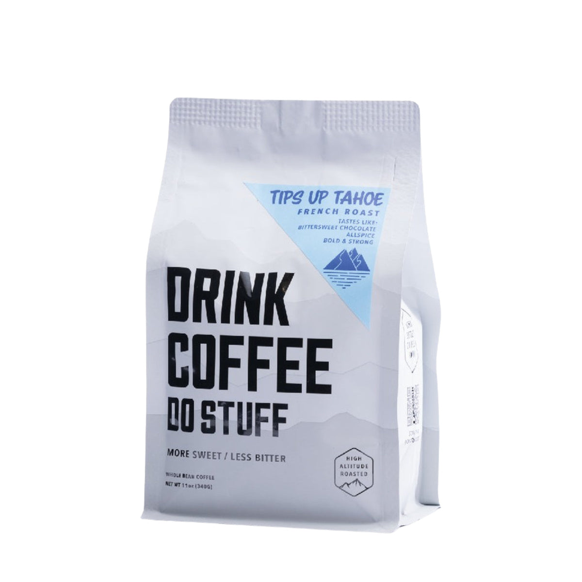 Tips Up Tahoe French Roast