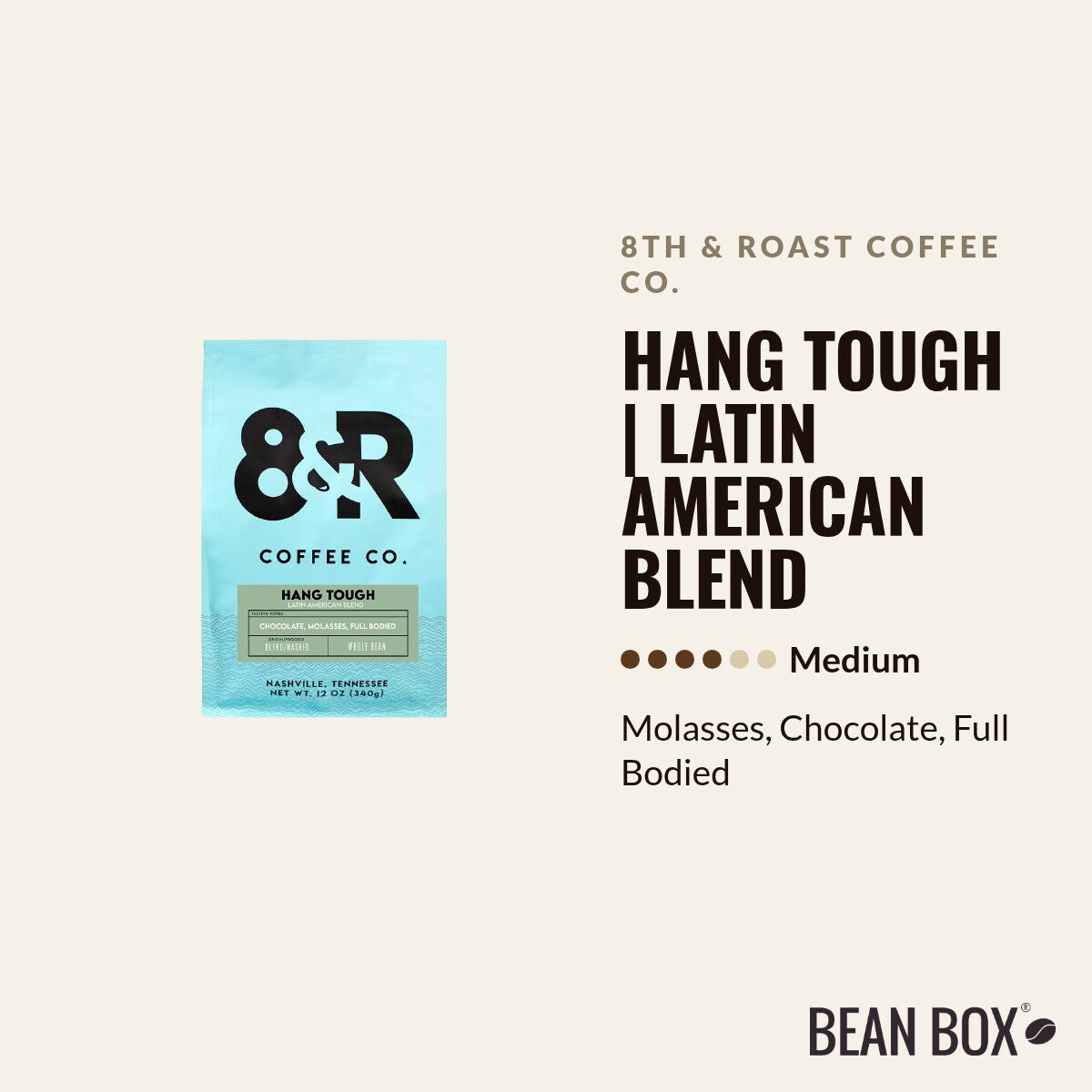 Hang Tough | Latin American Blend