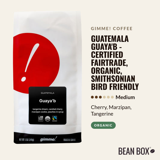 Guatemala Guaya'b - Certified Fairtrade, Organic, Smithsonian Bird Friendly